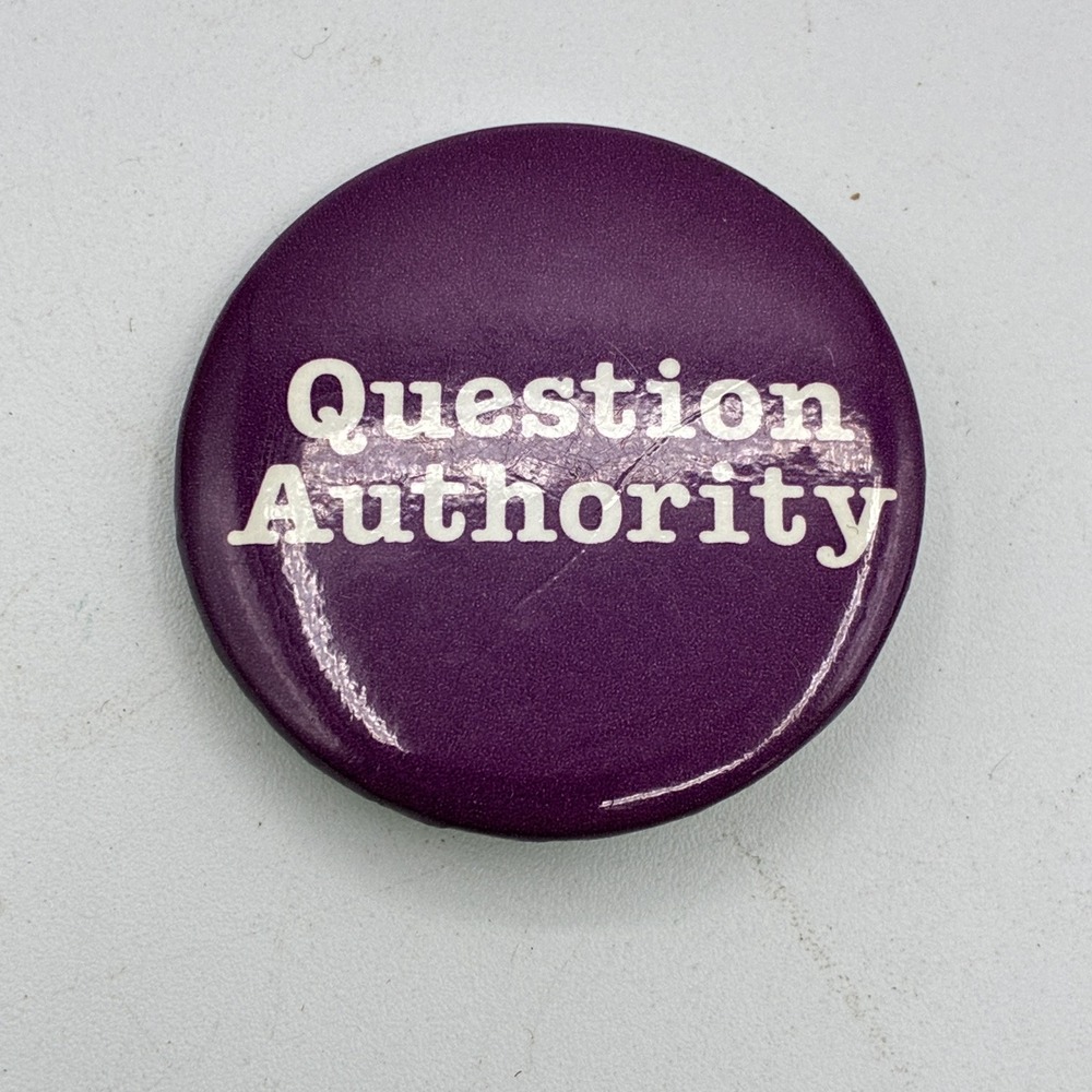 Vintage Question Authority Purple Pinback Button Protest Political Statement 2"